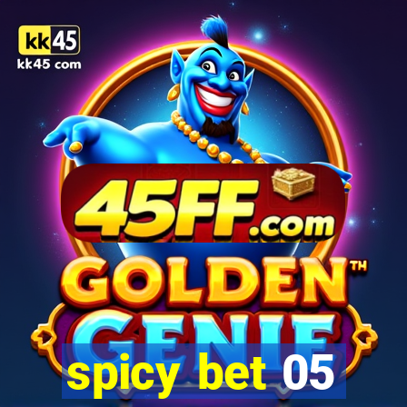 spicy bet 05